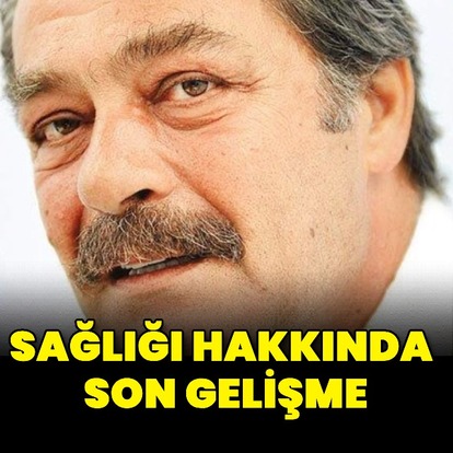 Sağlığı hakkında son gelişme