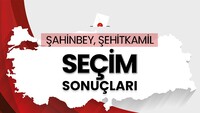 Şahinbey ve Şehitkamil seçim sonuçları