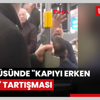 Bayrampaşa'da İETT otoüsünde "Kapıyı erken kapattın" tartışması