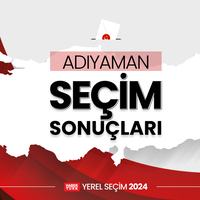 Adıyaman seçim sonuçları açıklandı!