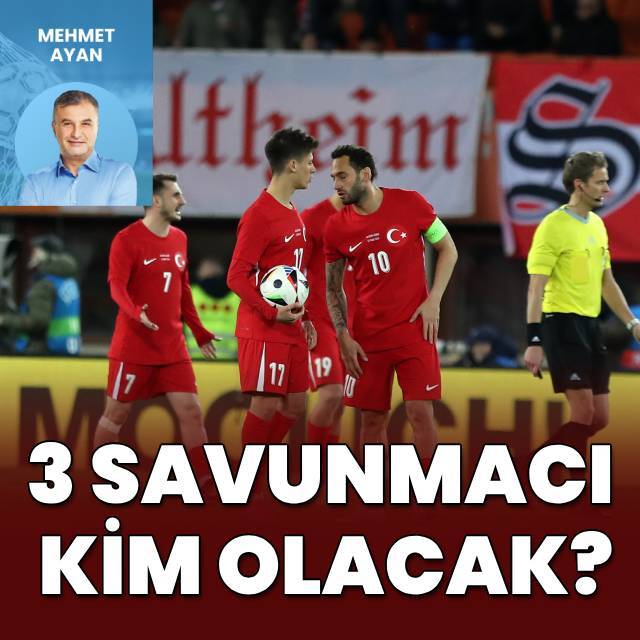 Mehmet Ayan yazdı: 3 savunmacı kim olacak?