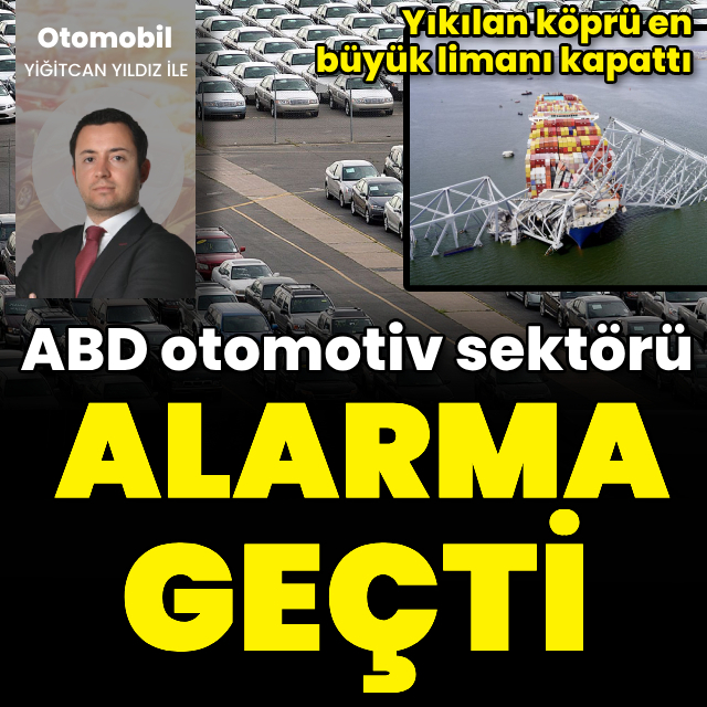 ABD otomotiv sektöründe 'Baltimore' alarmı
