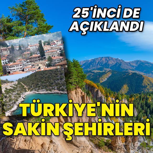Türkiye'nin sakin şehirleri...
