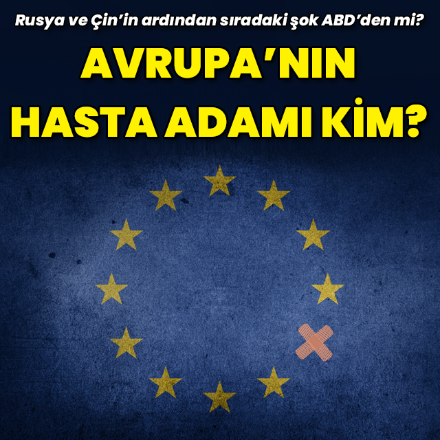 Avrupa'nın hasta adamı kim?