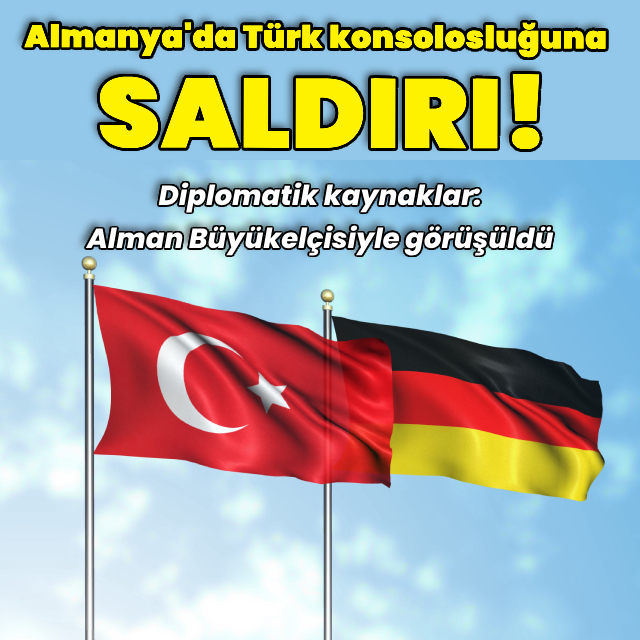 Almanya'da başkonsolosluğa saldırı