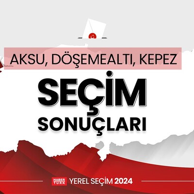 Aksu, Döşemealtı, Kepez yerel seçim sonuçları