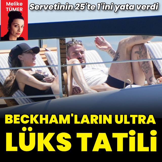 Beckham'ların ultra lüks tatili
