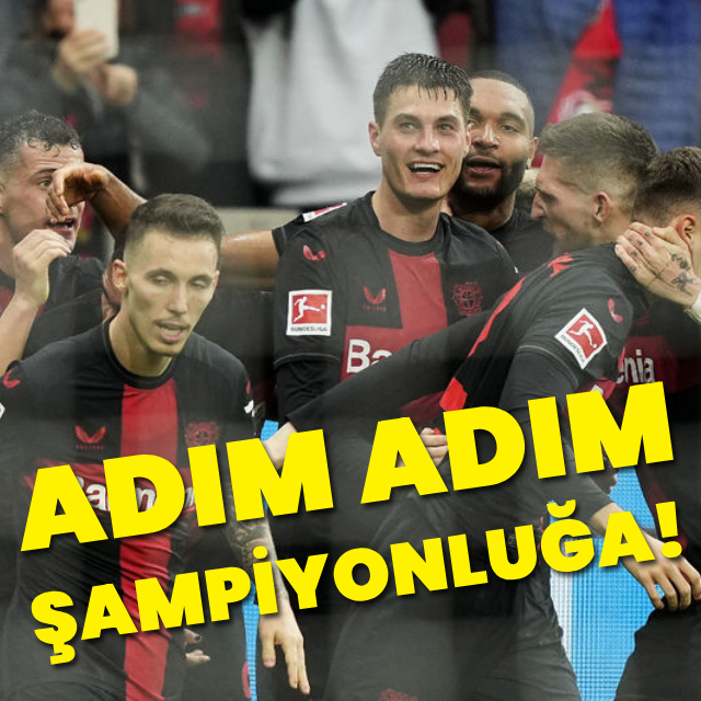 Bayer Leverkusen adım adım şampiyonluğa!