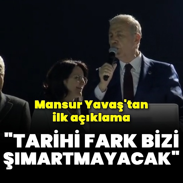 Mansur Yavaş'tan ilk açıklama