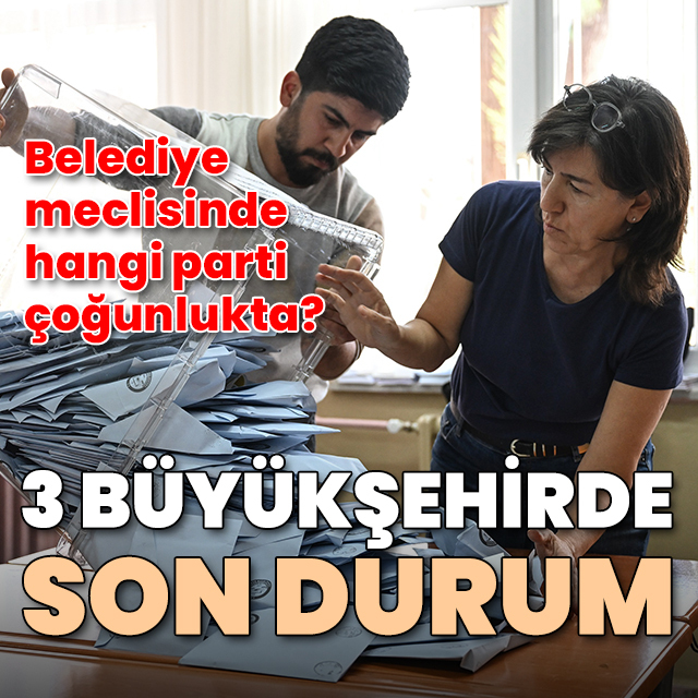 3 büyükşehirde son durum