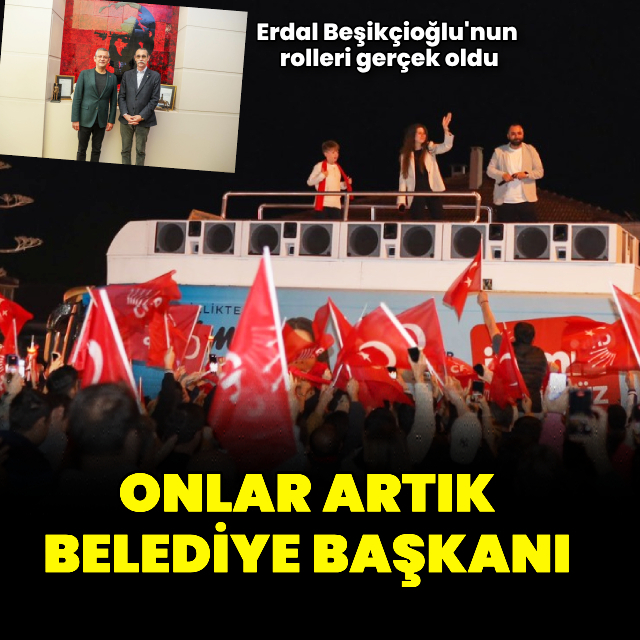 Onlar atık belediye başkanı