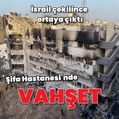 İsrail çekilince Şifa Hastanesi'ndeki vahşet ortaya çıktı