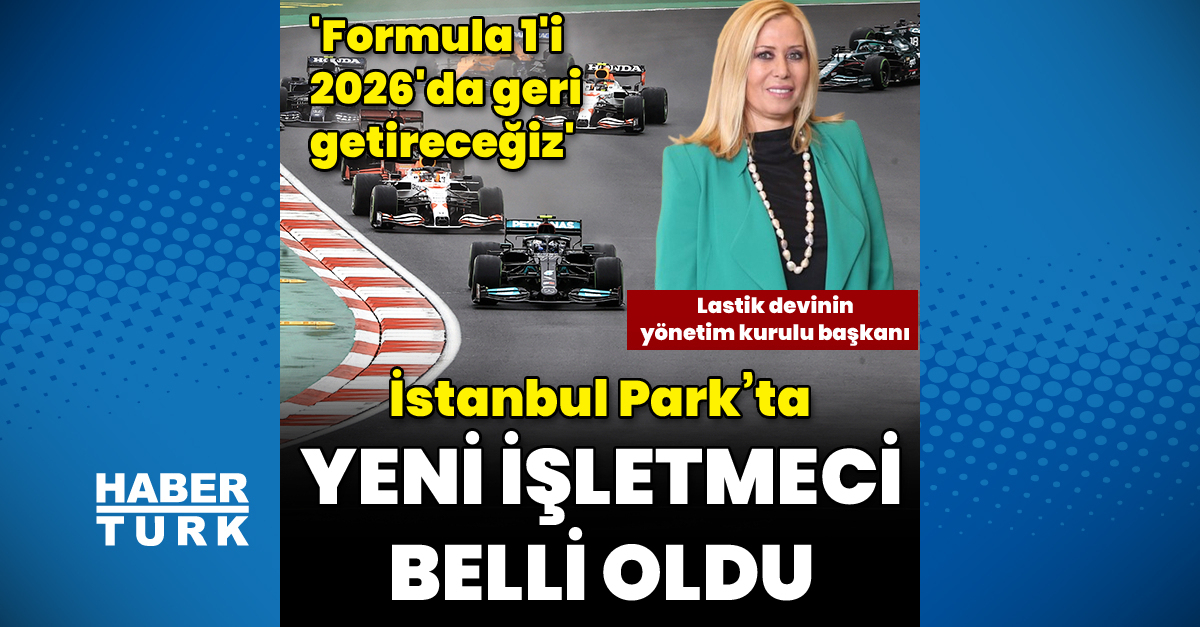 Formula 1 ihalesi tamamlandı! Yarışlar ne zaman başlayacak? - Habertürk
