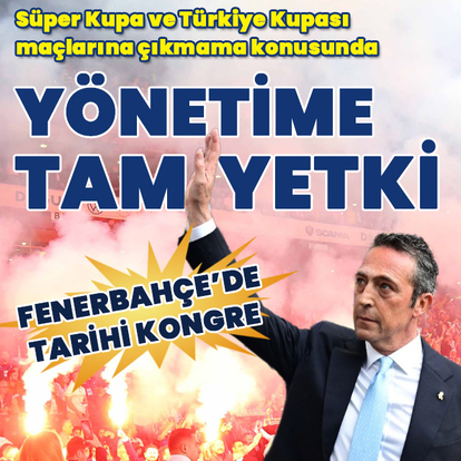 Fenerbahçe'den Süper Kupa ve Türkiye Kupası kararı