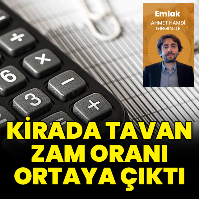 Kirada tavan zam oranı belli oldu