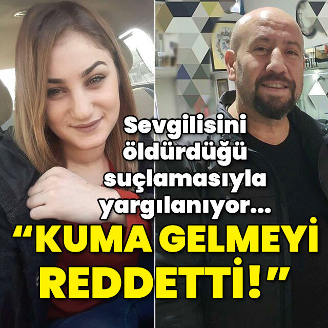 Sevgilisini öldürdüğü suçlamasıyla yargılanıyor... "Kuma gelmeyi reddetti!"