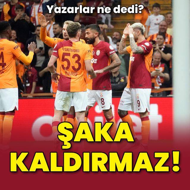 "Şaka kaldırmaz!"