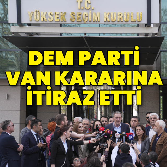 Van Büyükşehir kararına DEM Parti'den itiraz