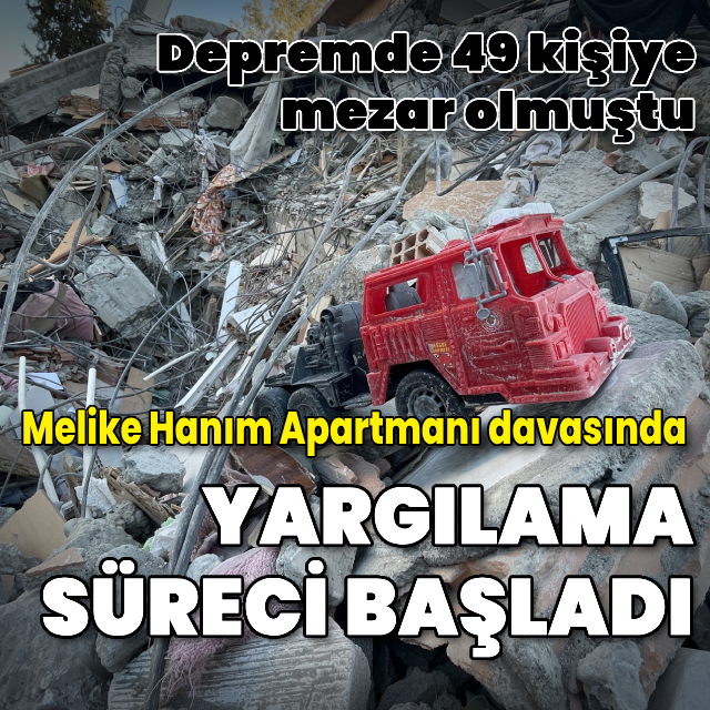 Depremde 49 kişi ölmüştü: Melike Hanım Apartmanı davasında yargılama başladı