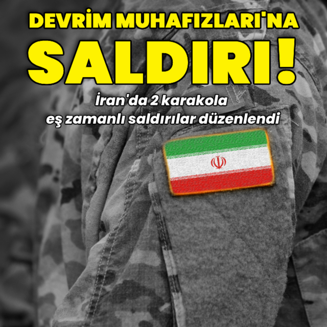 İran'da Devrim Muhafızları'na eş zamanlı saldırılar!