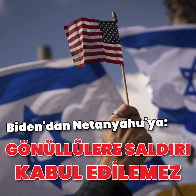 Biden, Netanyahu'yla telefonda görüştü