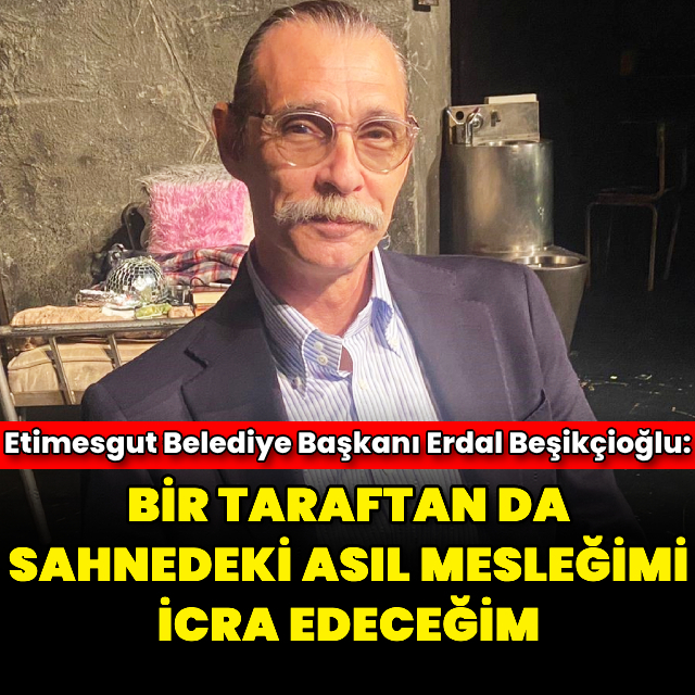"Bundan sonra hizmetlerimle anılmayı tercih ederim"