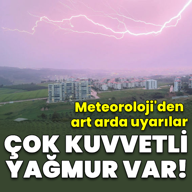Gök gürültülü sağanak yağmur uyarısı! Bu iller dikkat