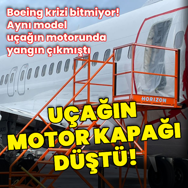 Yolcu uçağının motor kapağı düştü!