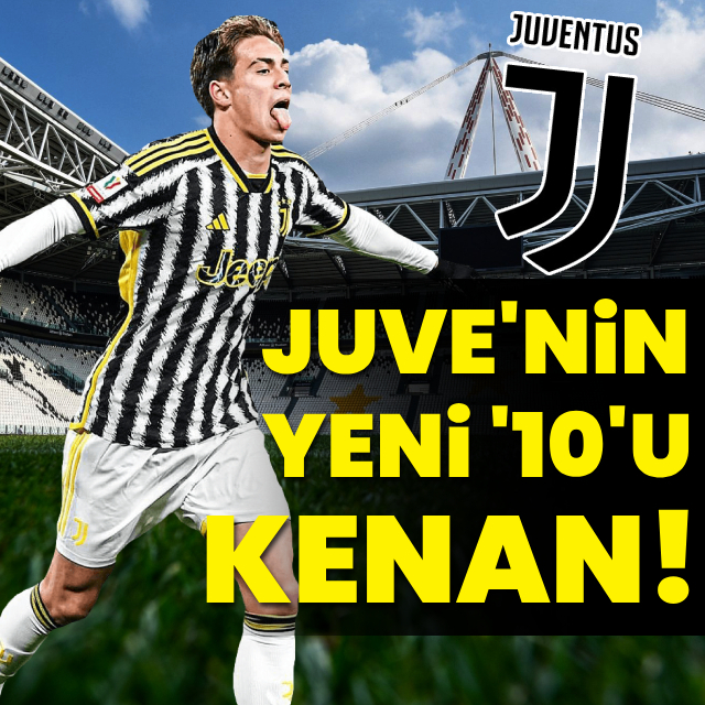 Juve'nin yeni '10'u Kenan!