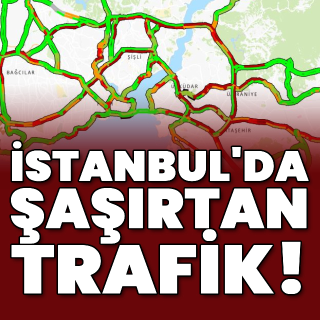 İstanbul'da şaşırtan trafik!