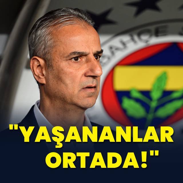 İsmail Kartal: Yaşadıklarımız ortada!