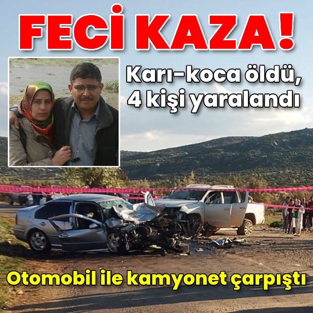Denizli'de feci kaza: karı-koca öldü, 4 kişi yaralandı