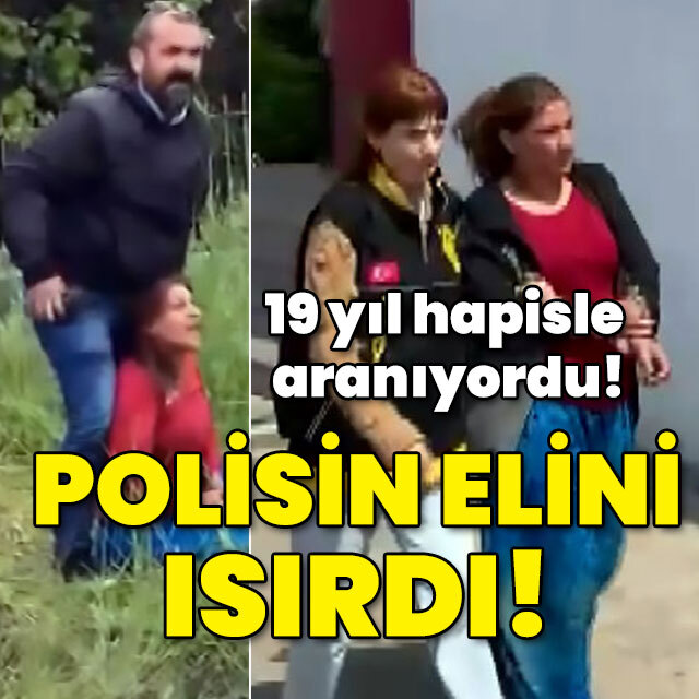 19 yıl hapisle aranıyordu! Polisin elini ısırdı!