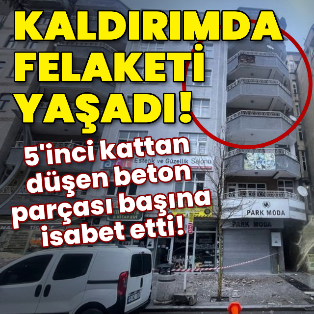 5'inci kattan düşen beton parçası başına isabet etti!