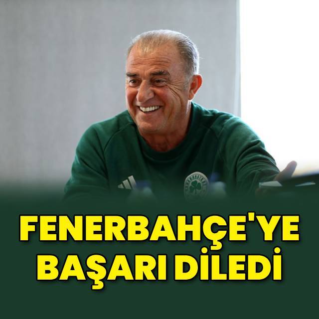 Terim, Fenerbahçe'ye başarılar diledi