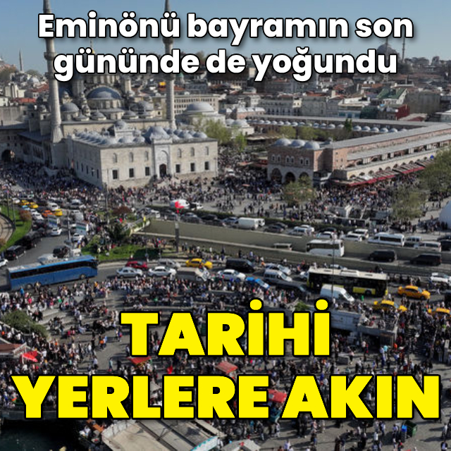 Eminönü'nde yoğunluk bayramın son gününde de sürdü
