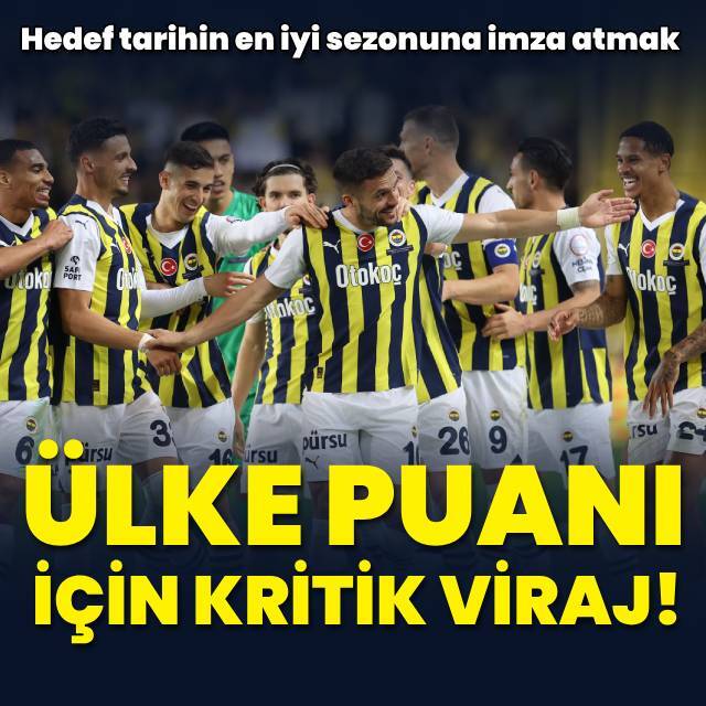 UEFA ülke puanı için kritik viraj!