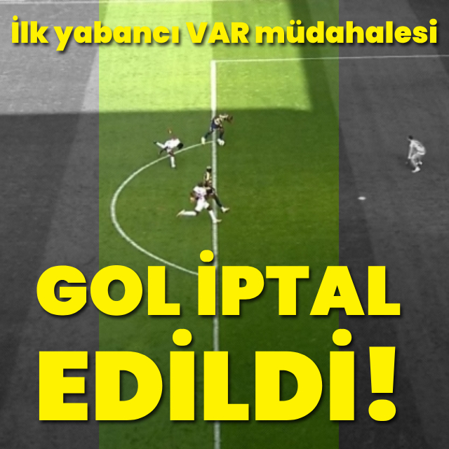 Yabancı hakemden ilk VAR müdahalesi
