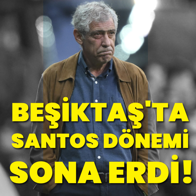 Beşiktaş'ta Santos dönemi sona erdi