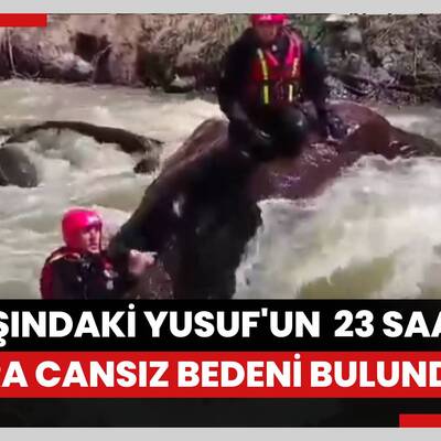 Dereye düşen 6 yaşındaki Yusuf'un 23 saat sonra cansız bedeni bulundu