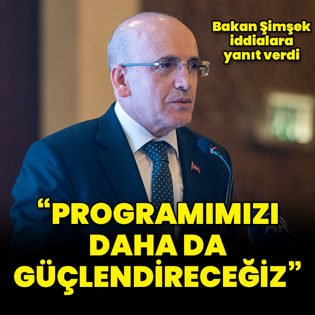 "Programımızı daha da güçlendireceğiz"