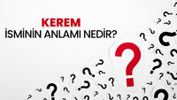 Kerem isminin anlamı nedir?