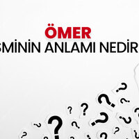 Ömer isminin anlamı nedir?