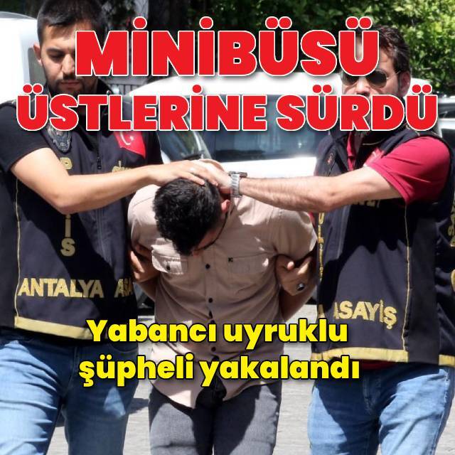 Minibüsü üstlerine sürdü: 1 ölü, 1 yaralı
