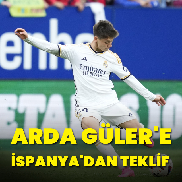 Arda Güler'e yeni teklif