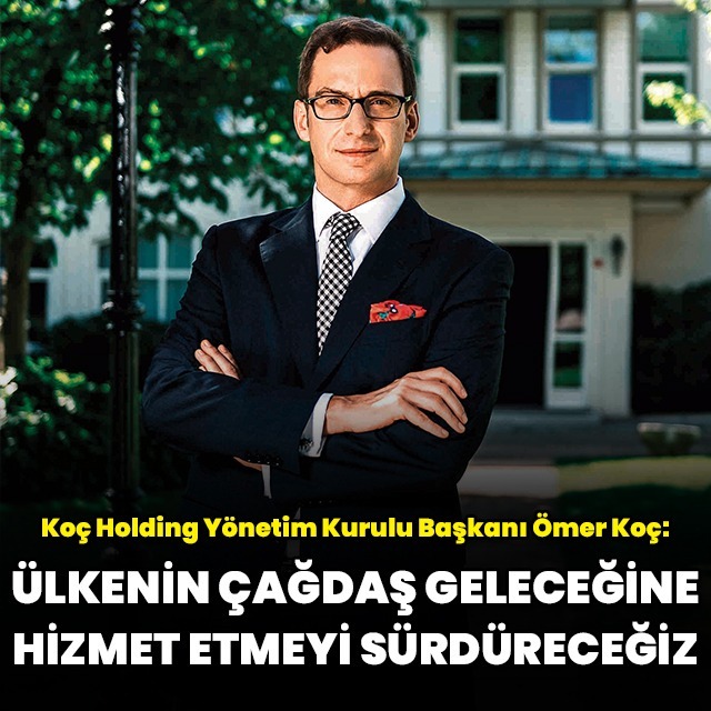 Koç Holding’in yeni yönetim kurulu belli oldu