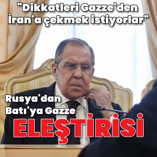 Rusya'dan Batı'ya Gazze eleştirisi