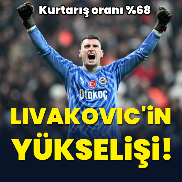 Livakovic'in yükselişi!