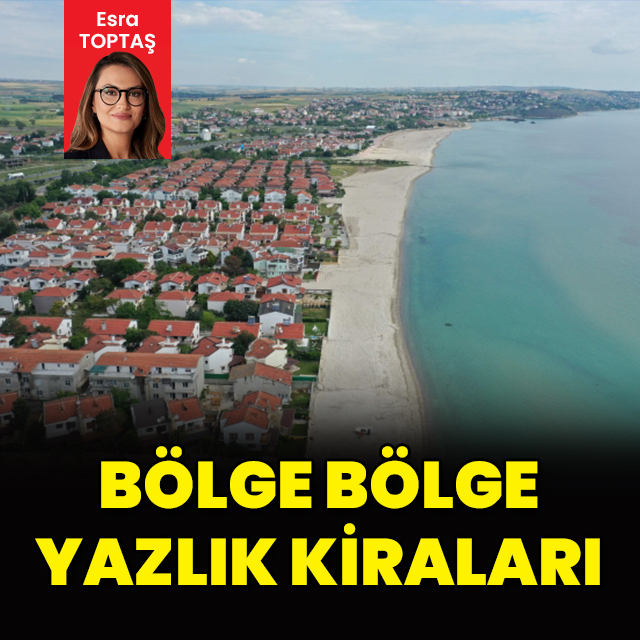 Bölge bölge yazlık kiraları