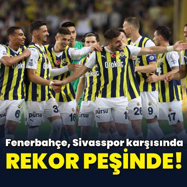 Fenerbahçe rekor peşinde!